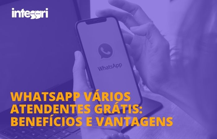 whatsapp vários atendentes grátis