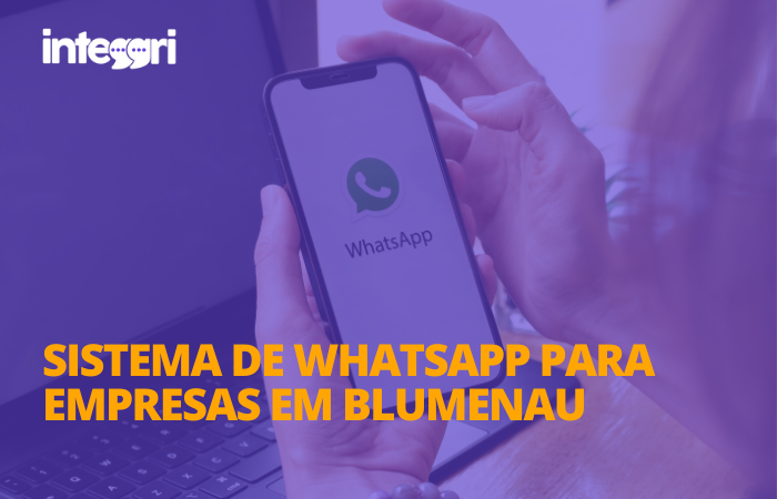 Sistema de WhatsApp para empresas em Blumenau
