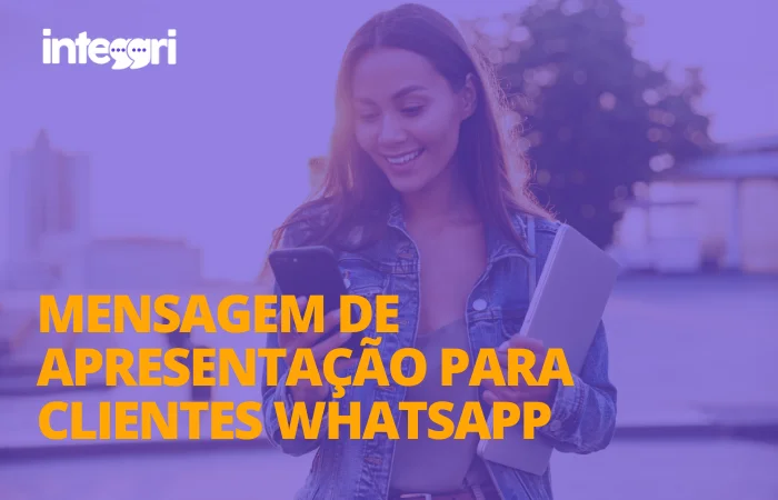 Mensagem de apresentação para clientes WhatsApp