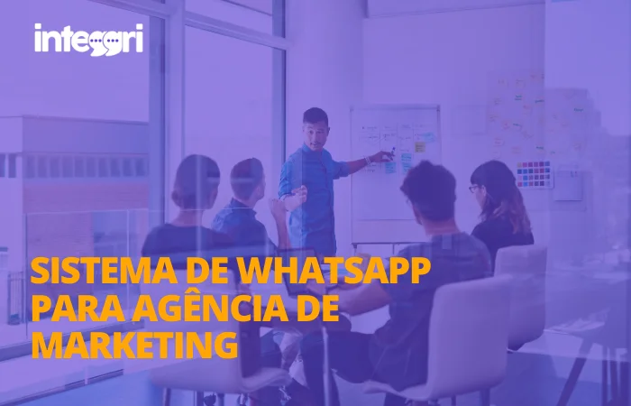 Sistema de WhatsApp para Agência de Marketing