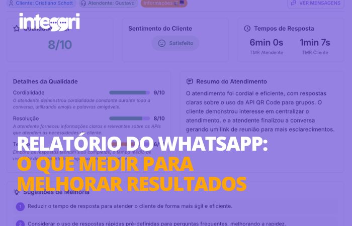 Relatório do WhatsApp: o que medir para melhorar resultados