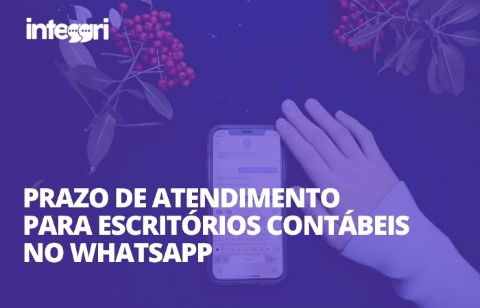 Prazo de atendimento para escritórios contábeis no WhatsApp